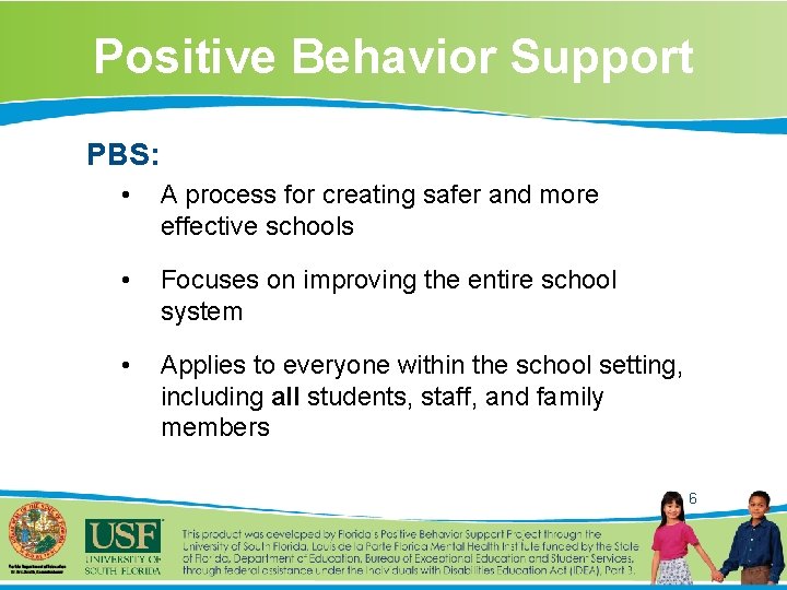 Positive Behavior Support for Families and Community Members