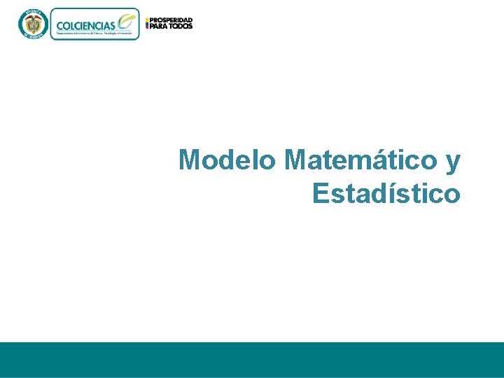 Modelo Matemático y Estadístico 