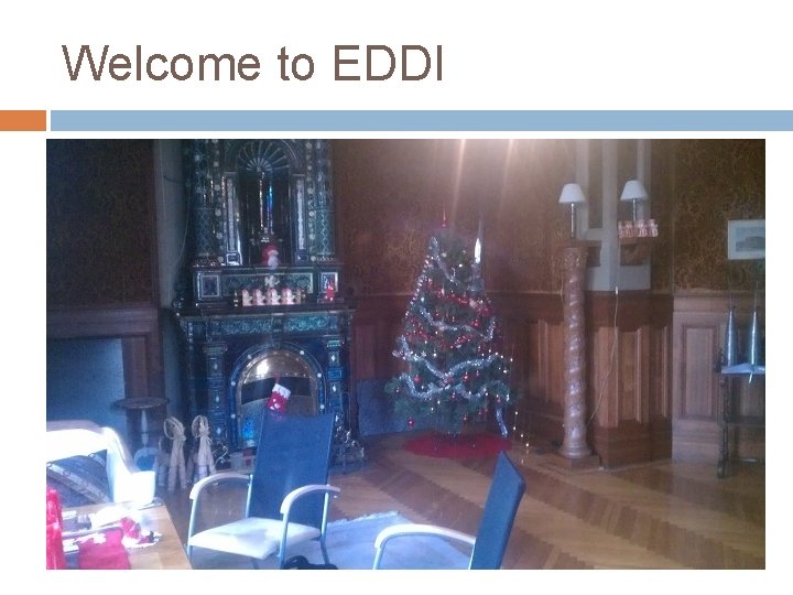 Welcome to EDDI 