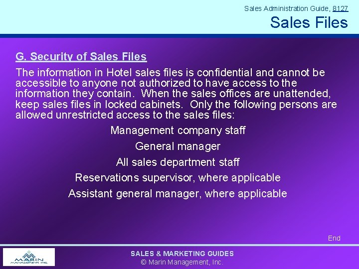 Sales Administration Guide, 8127 Sales Files G. Security of Sales Files The information in