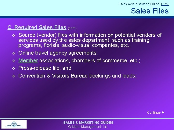 Sales Administration Guide, 8127 Sales Files C. Required Sales Files (cont. ) v Source