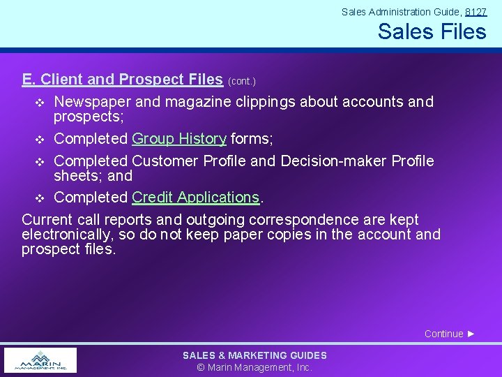 Sales Administration Guide, 8127 Sales Files E. Client and Prospect Files (cont. ) v