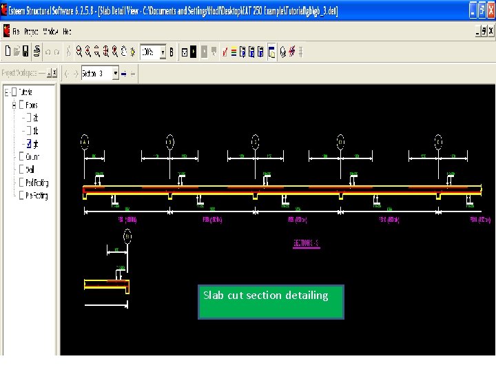 Slab cut section detailing Slab cut section detailing