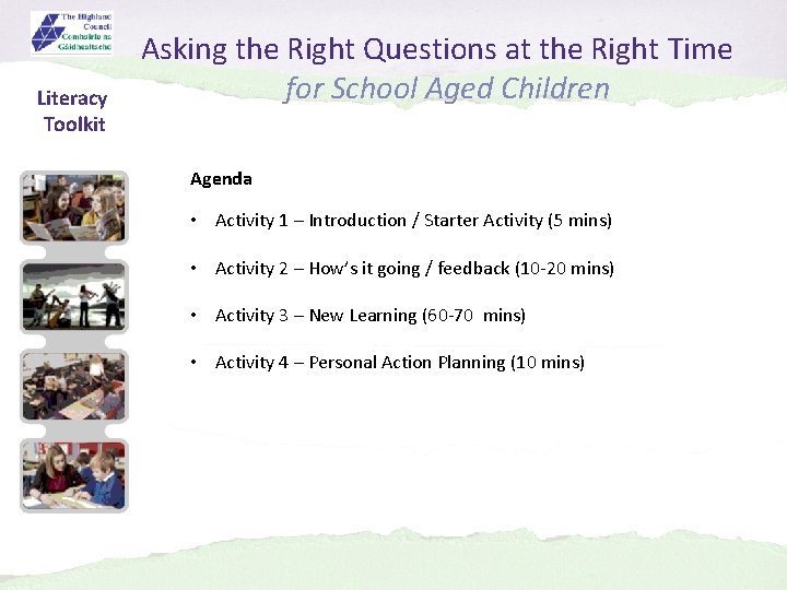 Literacy Toolkit Asking the Right Questions at the Right Time for School Aged Children