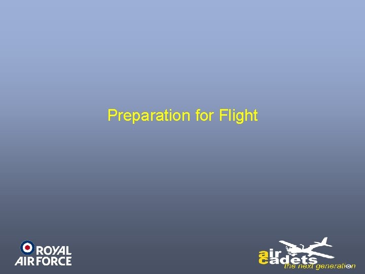 Preparation for Flight 