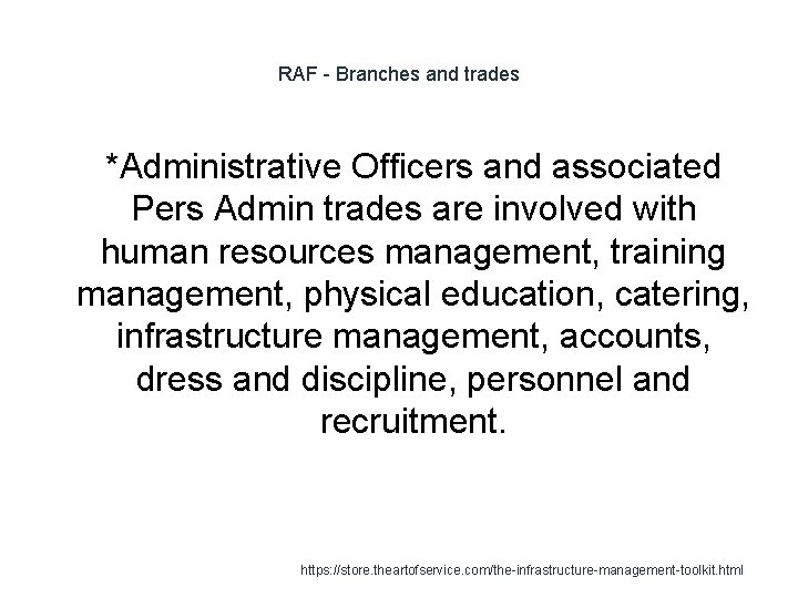 RAF - Branches and trades *Administrative Officers and associated Pers Admin trades are involved