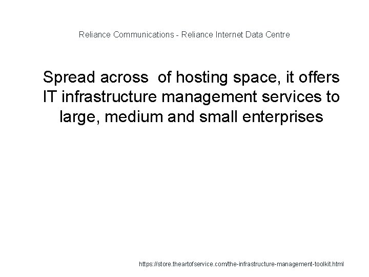 Reliance Communications - Reliance Internet Data Centre 1 Spread across of hosting space, it
