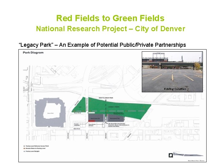 Red Fields to Green Fields National Research Project – City of Denver “Legacy Park”