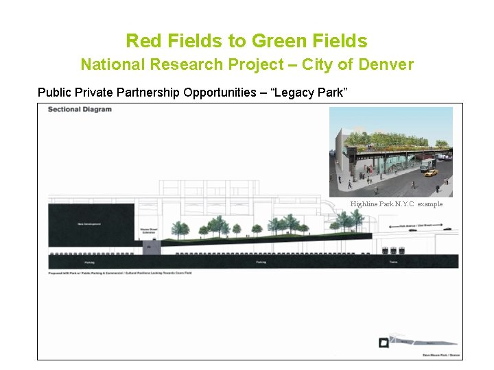 Red Fields to Green Fields National Research Project – City of Denver Public Private