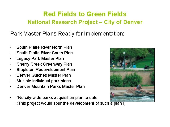 Red Fields to Green Fields National Research Project – City of Denver Park Master