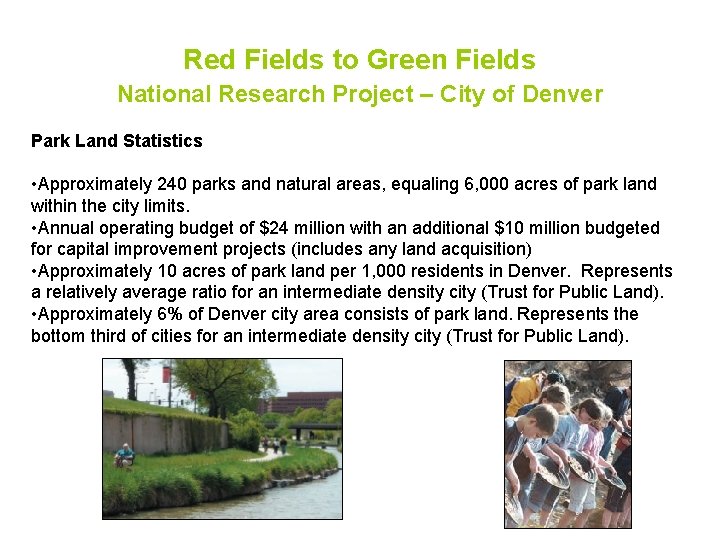 Red Fields to Green Fields National Research Project – City of Denver Park Land