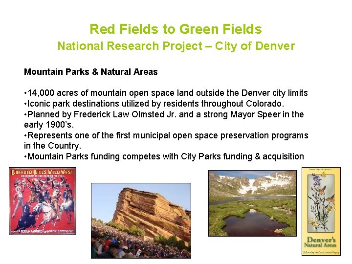 Red Fields to Green Fields National Research Project – City of Denver Mountain Parks