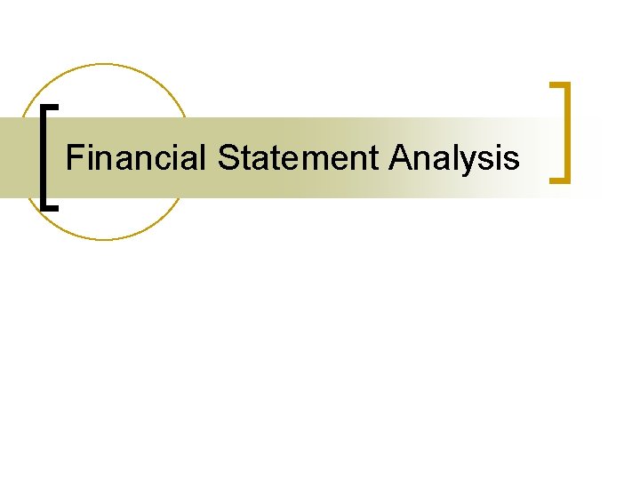 Financial Statement Analysis 