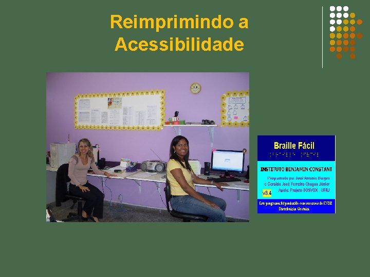 Reimprimindo a Acessibilidade 