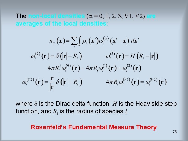 The non-local densities ( = 0, 1, 2, 3, V 1, V 2) are The non-local densities ( = 0, 1, 2, 3, V 1, V 2) are