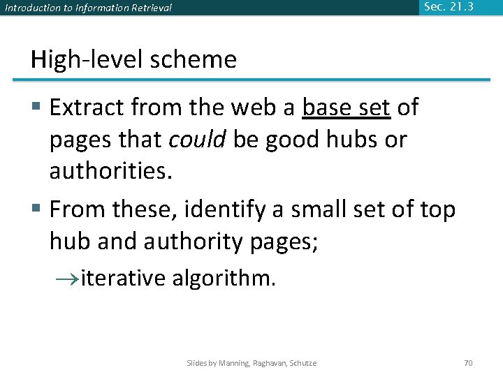 Introduction to Information Retrieval Sec. 21. 3 High-level scheme § Extract from the web Introduction to Information Retrieval Sec. 21. 3 High-level scheme § Extract from the web
