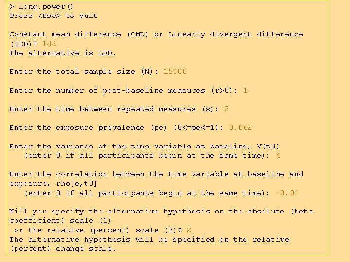 > long. power() Press <Esc> to quit Constant mean difference (CMD) or Linearly divergent