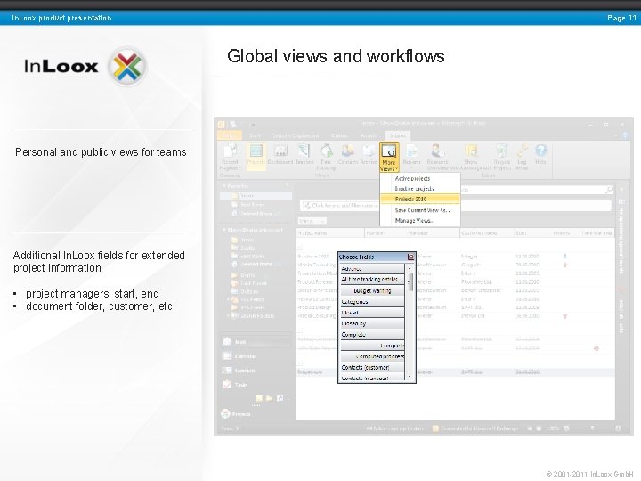 Page 11 In. Loox product presentation Global views and workflows Personal and public views