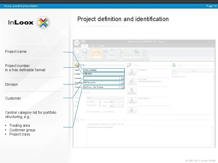 Page 14 In. Loox product presentation Project definition and identification Project name Project number