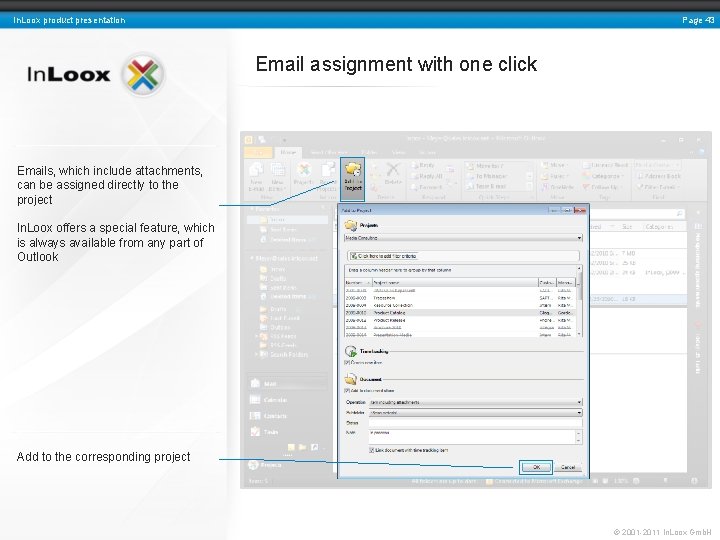 Page 43 In. Loox product presentation Email assignment with one click Emails, which include