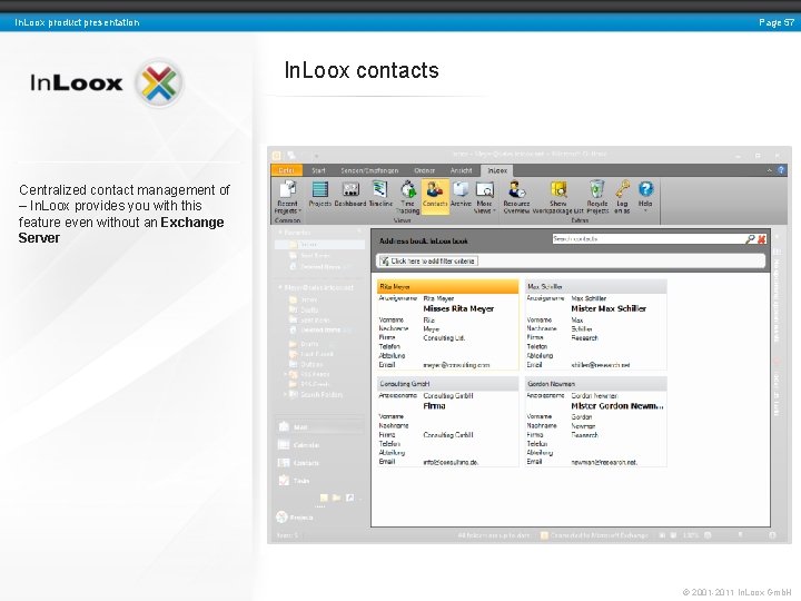 Page 57 In. Loox product presentation In. Loox contacts Centralized contact management of –