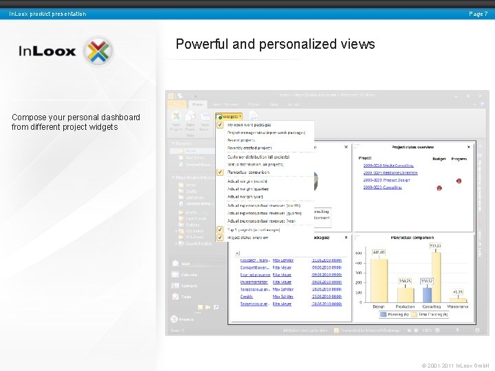 Page 7 In. Loox product presentation Powerful and personalized views Compose your personal dashboard