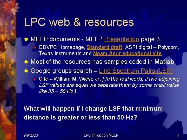 LPC web & resources ® MELP documents - MELP Presentation page 3. ® DDVPC