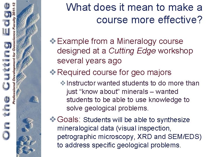 What does it mean to make a course more effective? v Example from a