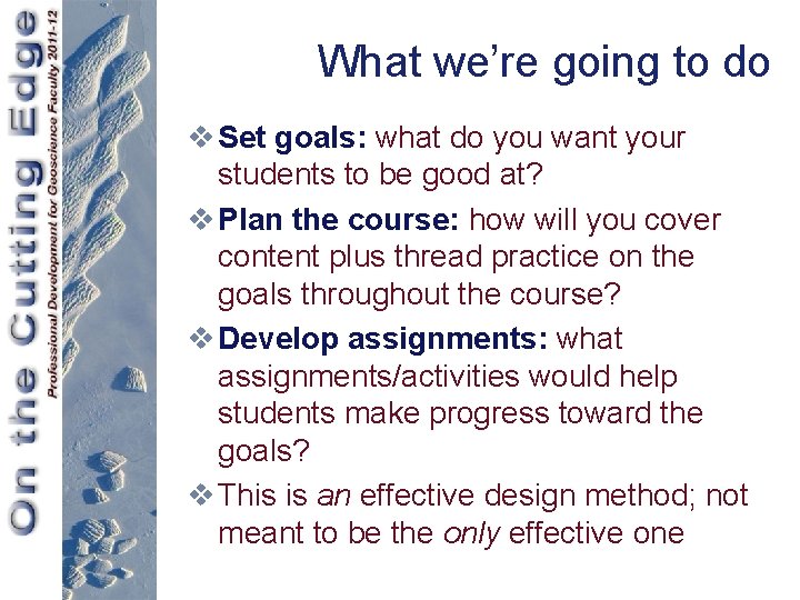 What we’re going to do v Set goals: what do you want your students