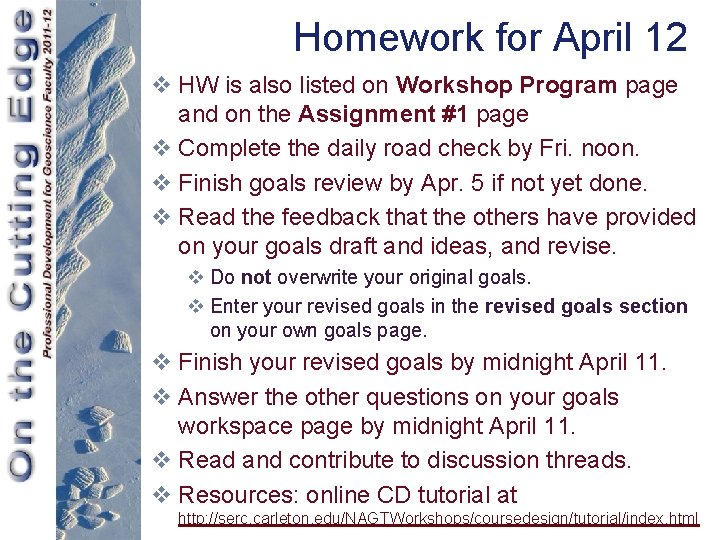 Homework for April 12 v HW is also listed on Workshop Program page and