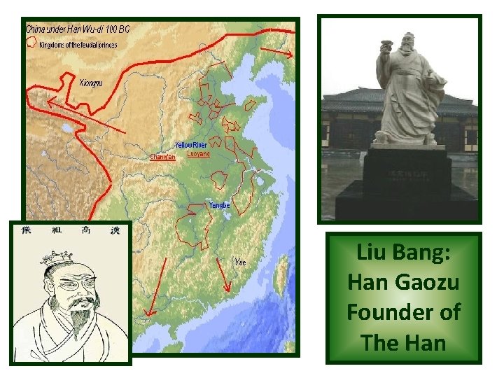 Liu Bang: Han Gaozu Founder of The Han 