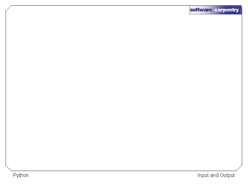 Python Input and Output 