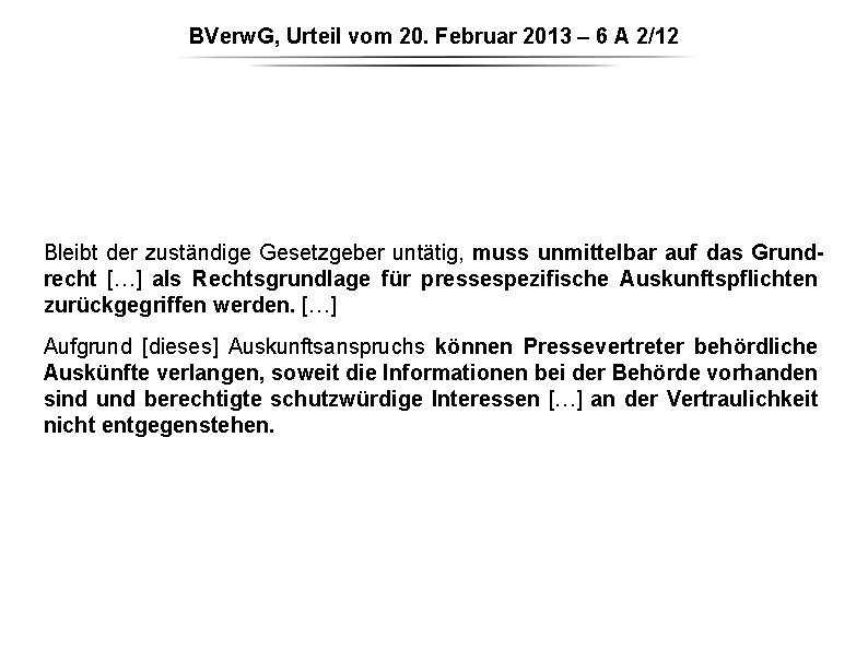 BVerw. G, Urteil vom 20. Februar 2013 – 6 A 2/12 Bleibt der zuständige BVerw. G, Urteil vom 20. Februar 2013 – 6 A 2/12 Bleibt der zuständige