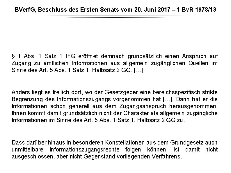 BVerf. G, Beschluss des Ersten Senats vom 20. Juni 2017 – 1 Bv. R BVerf. G, Beschluss des Ersten Senats vom 20. Juni 2017 – 1 Bv. R