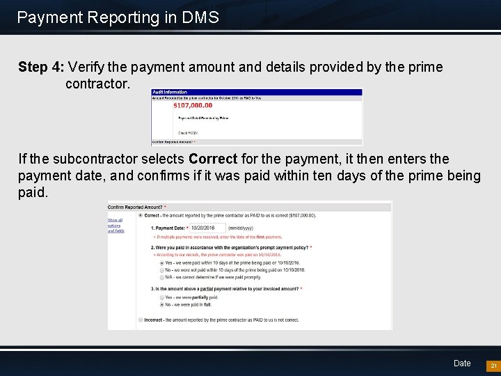 Payment Reporting in DMS Step 4: Verify the payment amount and details provided by