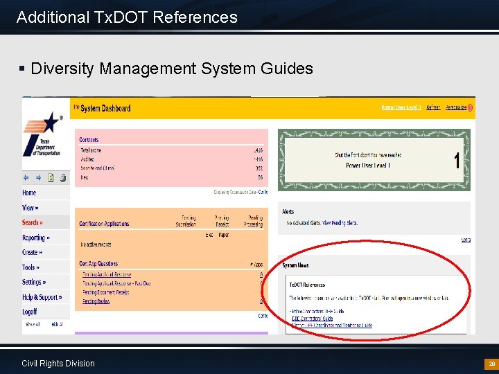 Additional Tx. DOT References § Diversity Management System Guides Civil Rights Division 28 