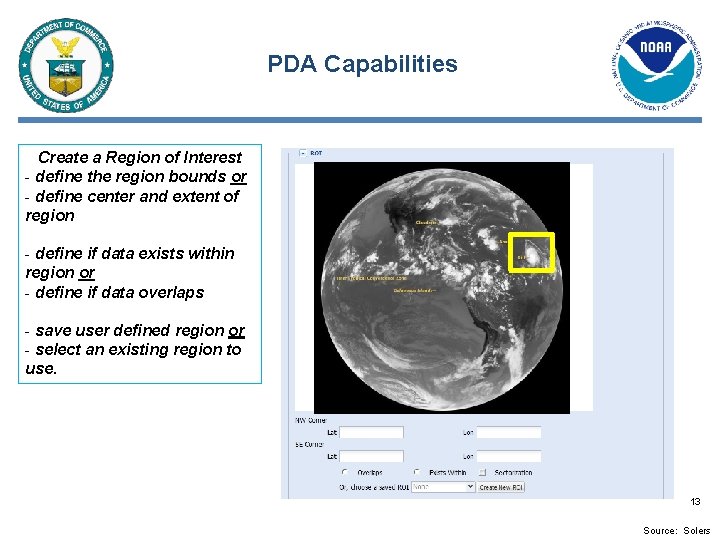 PDA Capabilities Create a Region of Interest - define the region bounds or -