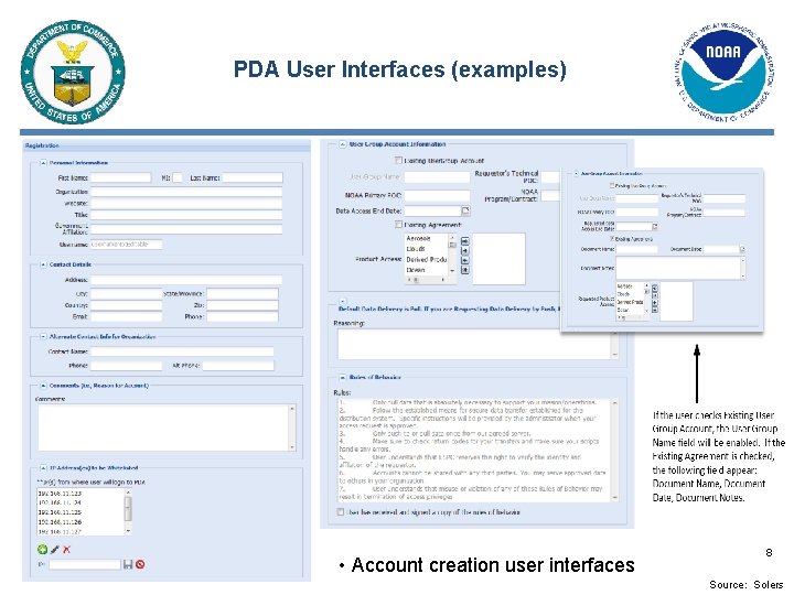 PDA User Interfaces (examples) • Account creation user interfaces 8 Source: Solers 