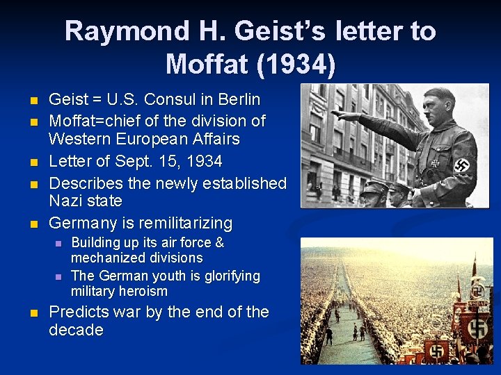 Raymond H. Geist’s letter to Moffat (1934) n n n Geist = U. S. Raymond H. Geist’s letter to Moffat (1934) n n n Geist = U. S.