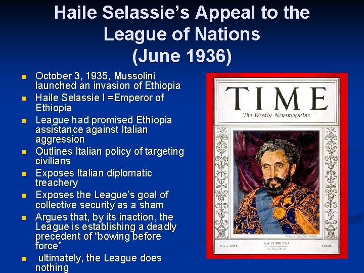 Haile Selassie’s Appeal to the League of Nations (June 1936) n n n n Haile Selassie’s Appeal to the League of Nations (June 1936) n n n n