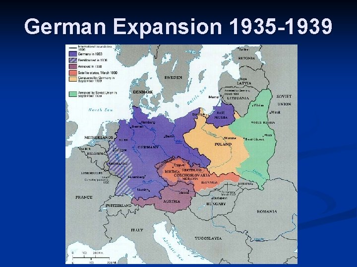 German Expansion 1935 -1939 German Expansion 1935 -1939