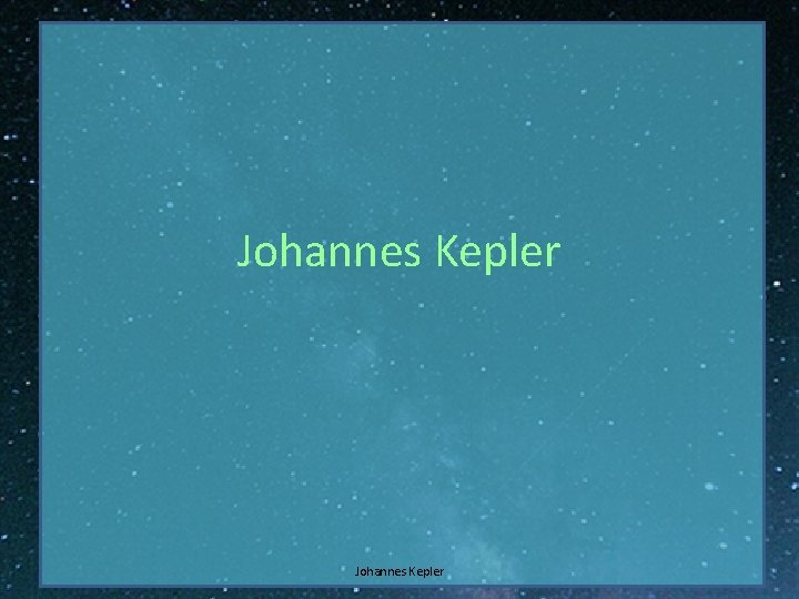 Johannes Kepler 