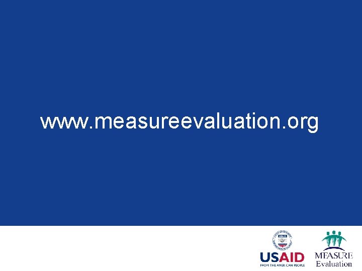 www. measureevaluation. org 