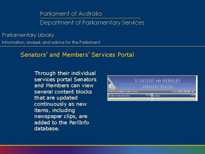 Parliament of Australia Department of Parliamentary Services Parliamentary Library Information, analysis and advice for