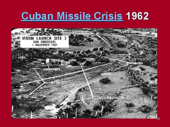 Cuban Missile Crisis 1962 16 