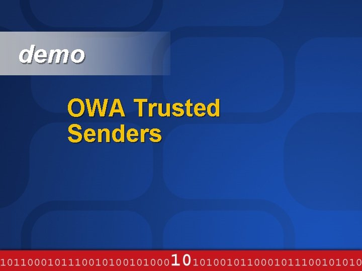 demo OWA Trusted Senders 