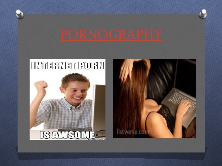 PORNOGRAPHY 