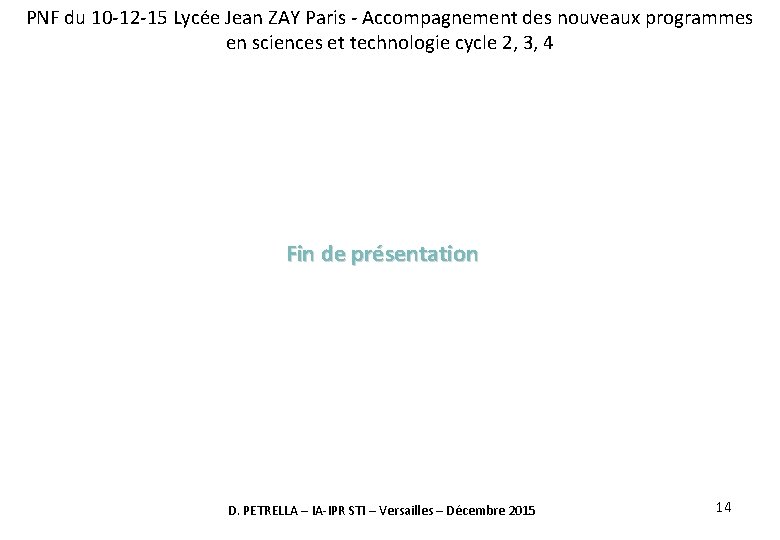 PNF du 10 -12 -15 Lycée Jean ZAY Paris - Accompagnement des nouveaux programmes