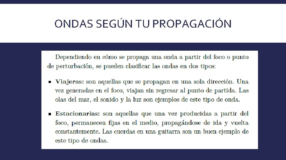 ONDAS SEGÚN TU PROPAGACIÓN 