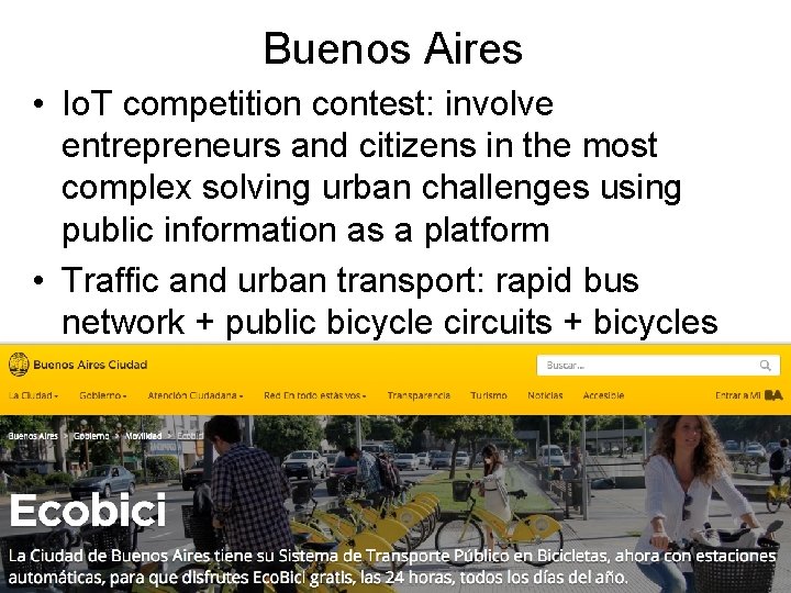 Buenos Aires • Io. T competition contest: involve entrepreneurs and citizens in the most